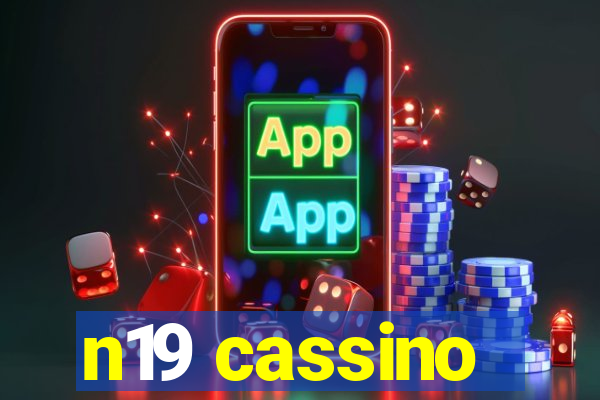 n19 cassino